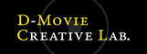 이미지：D-MOVIE CREATIVE LAB